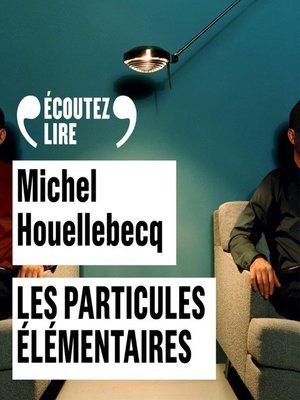 cover image of Les particules élémentaires